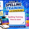 Spelling Bee Training System Overview