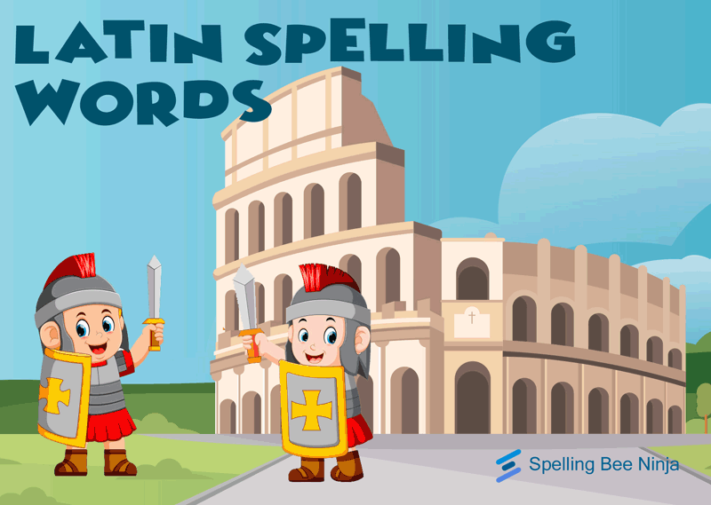 Latin Spelling Words