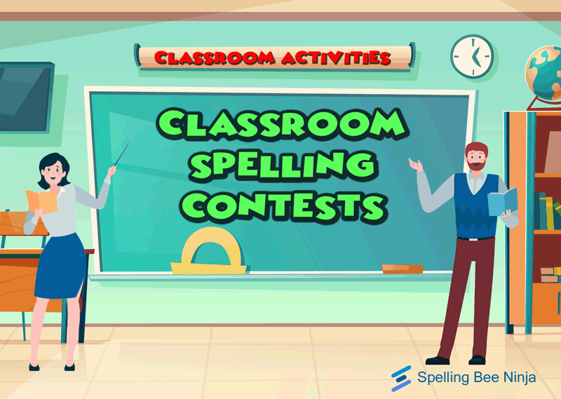 5 Steps Classroom Spelling Contest Spelling Bee Ninja