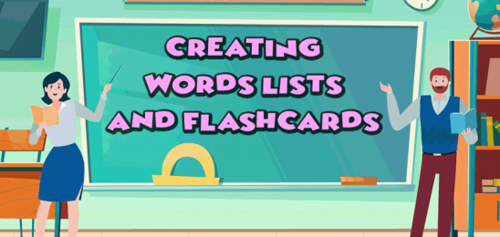 Creating Spelling words lists and flashcards