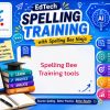 Spelling bee training tools