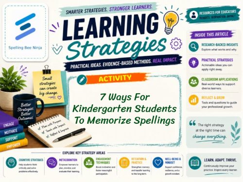 7 Ways For Kindergarten Students To Memorize Spellings Easily