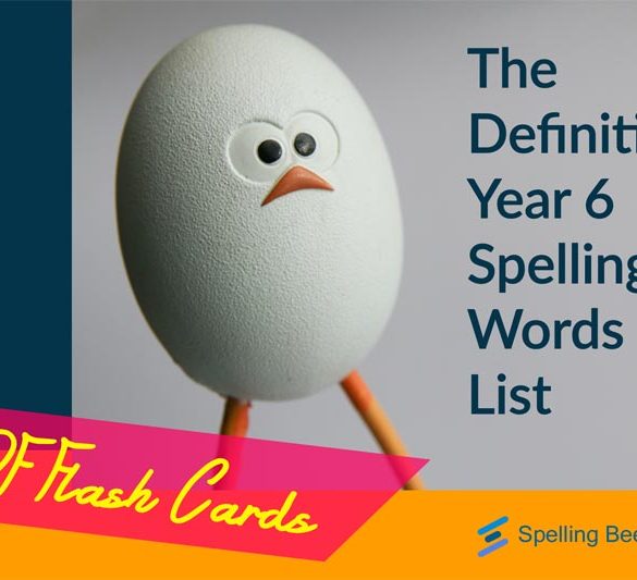 The definitive year 6 spelling words with printable pdf