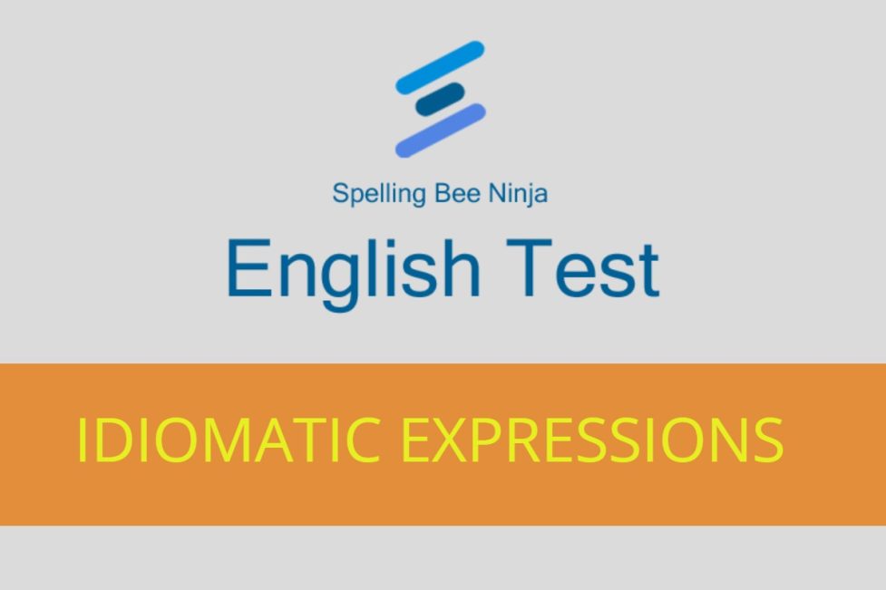 English Test Idiomatic Expressions