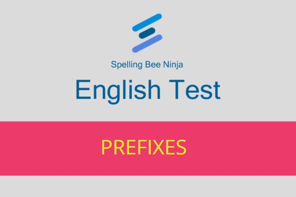 English Test Prefixes