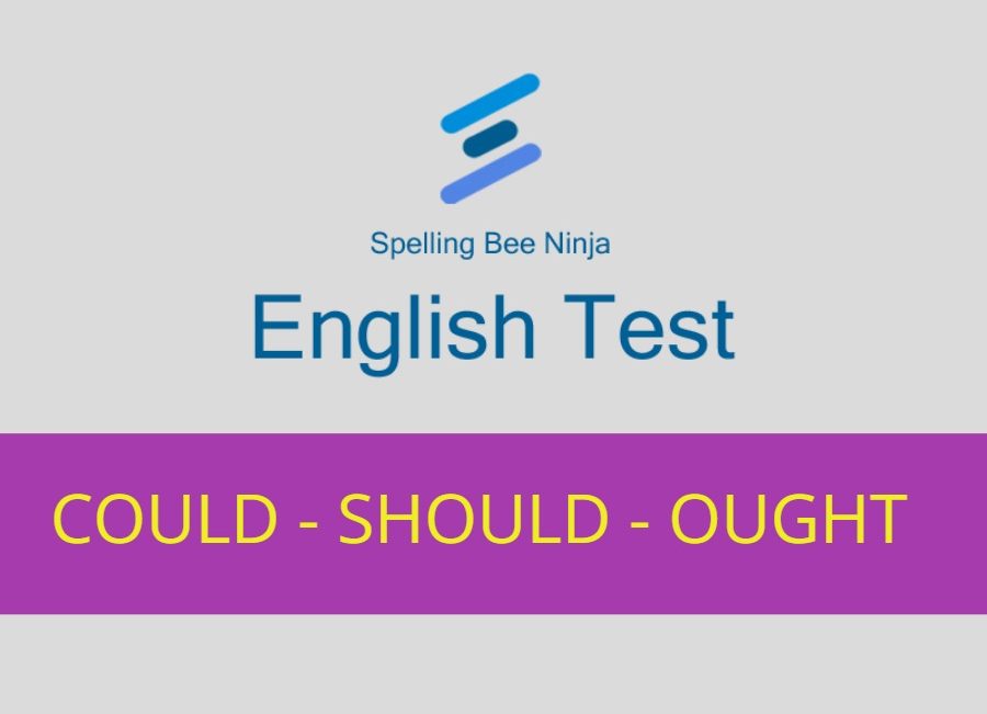 English test Could Should and Ought