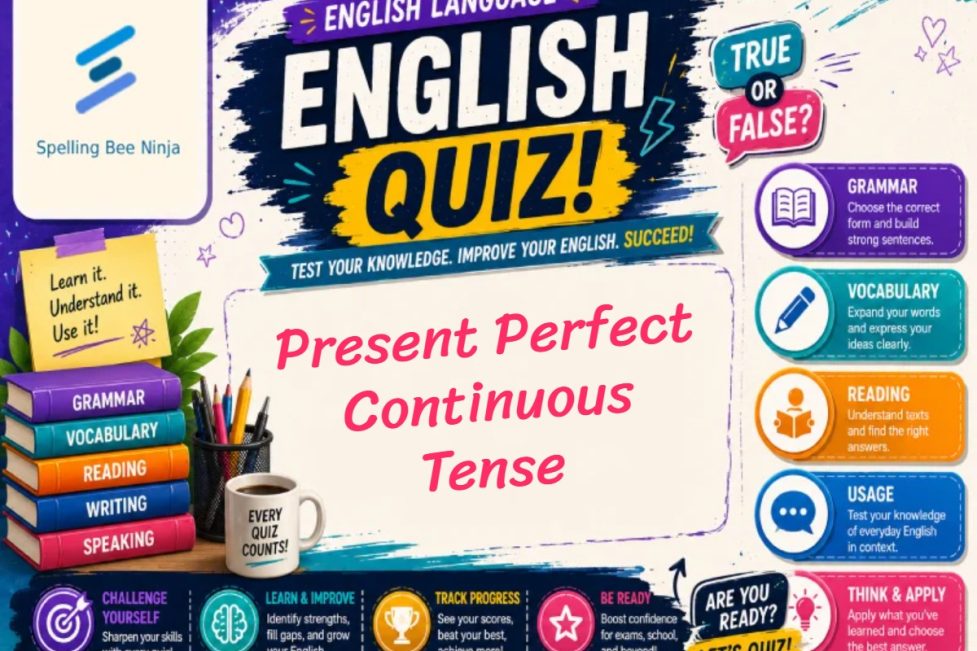 English Test - Present Perfect Continuous Tense