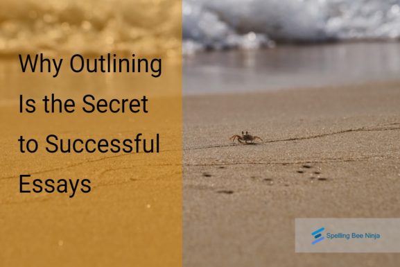 Why Outlining Is the Secret to Successful Essays