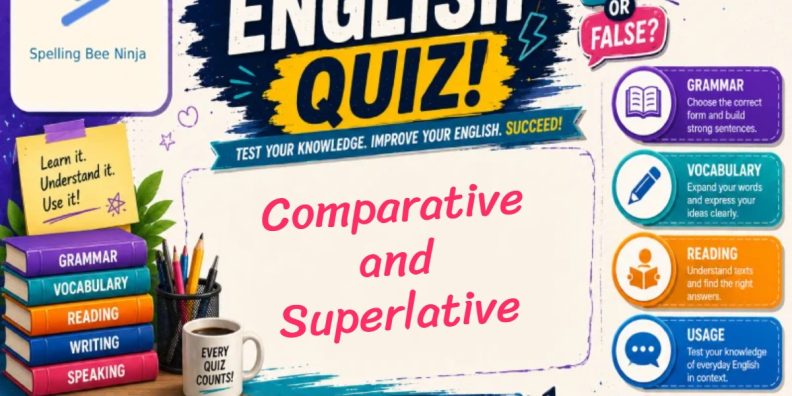 English Test - Comparative and Superlative Adjectives