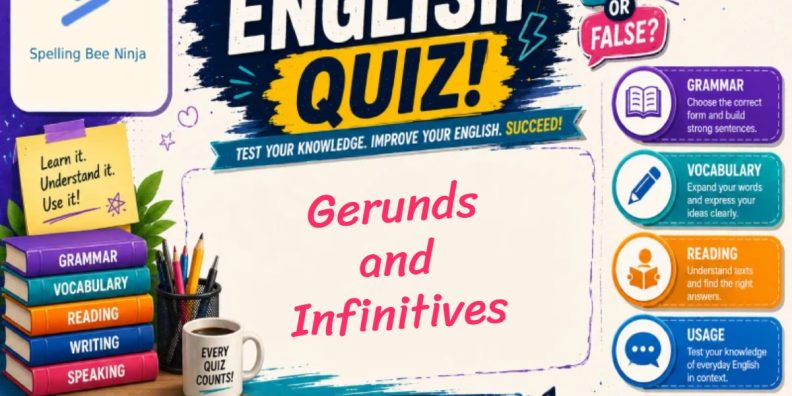 English Test - Gerunds and Infinitives