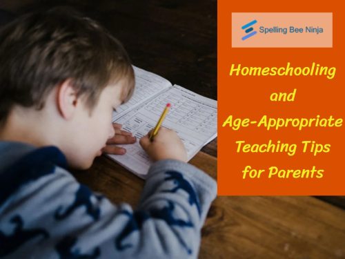 Homeschooling and Age-Appropriate Teaching Tips for Parents