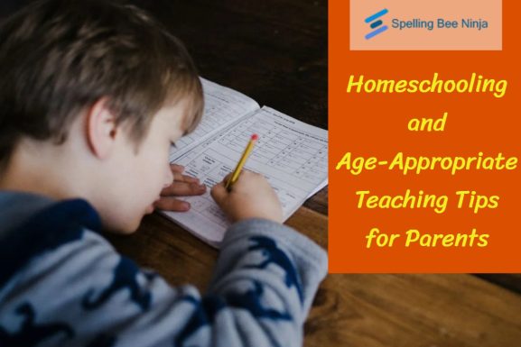 Homeschooling and Age-Appropriate Teaching Tips for Parents