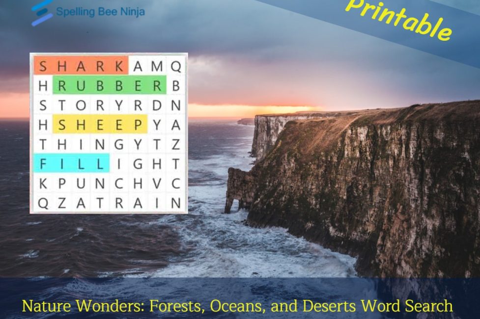 Nature Wonders: Forests, Oceans, and Deserts Word Search
