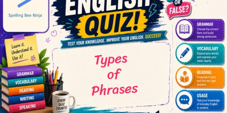 English Test - Types of Phrases
