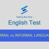FORMAL vs INFORMAL LANGUAGE
