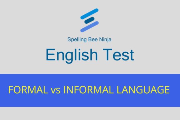 FORMAL vs INFORMAL LANGUAGE