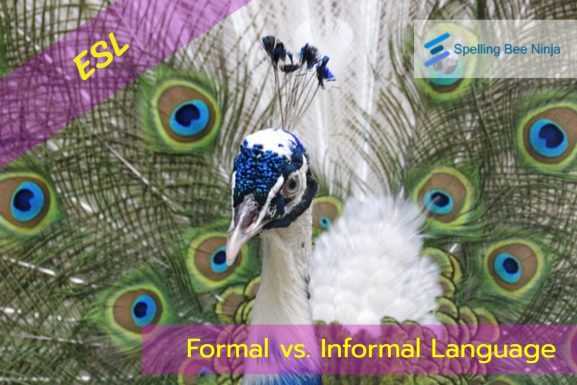 Formal vs. Informal Language