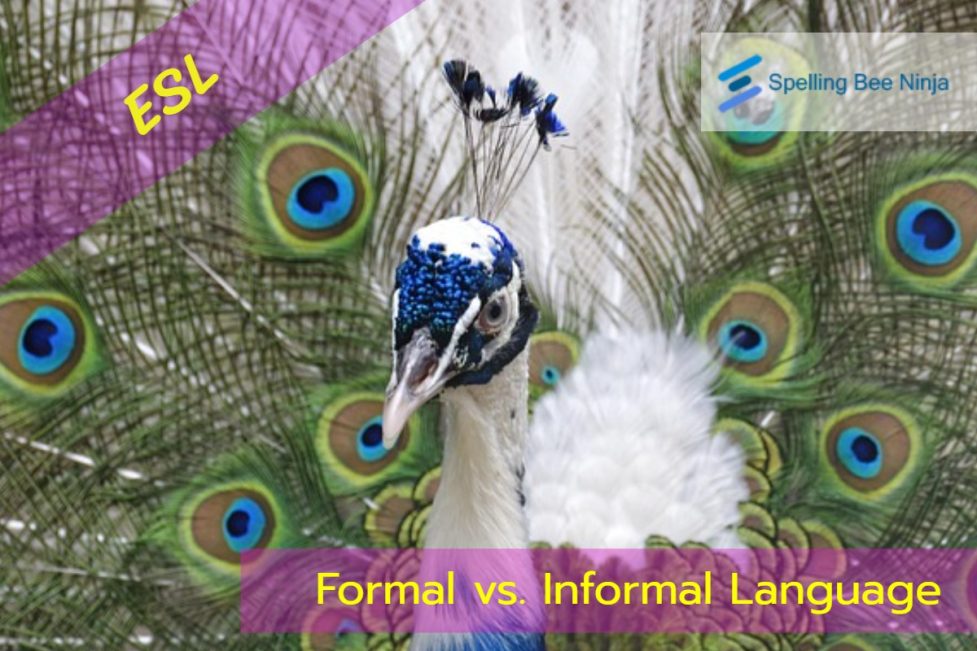 Formal vs. Informal Language