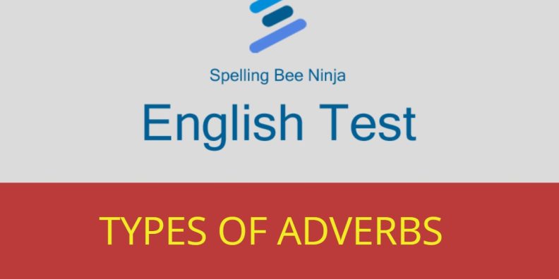 Types of Adverbs