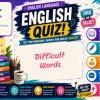 English Test Difficult Words