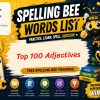 Top 100 Adjectives Spelling List