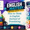 How to Think in English Instead of Translating