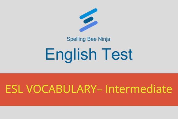 English Test - ESL Vocabulary Essentials – Intermediate