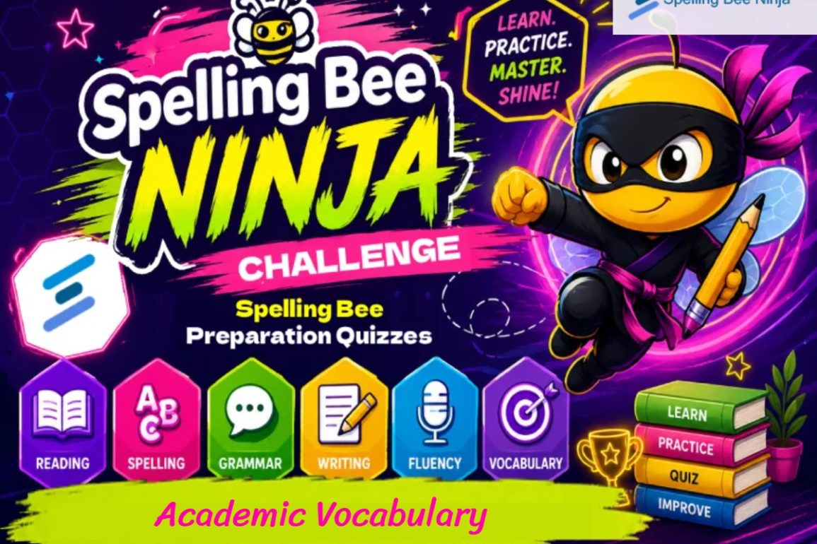 🎓 Spelling Bee Challenge – Academic Vocabulary