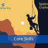 Spelling Bee Challenge – Core Skills
