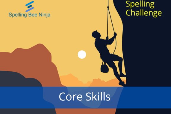 Spelling Bee Challenge – Core Skills