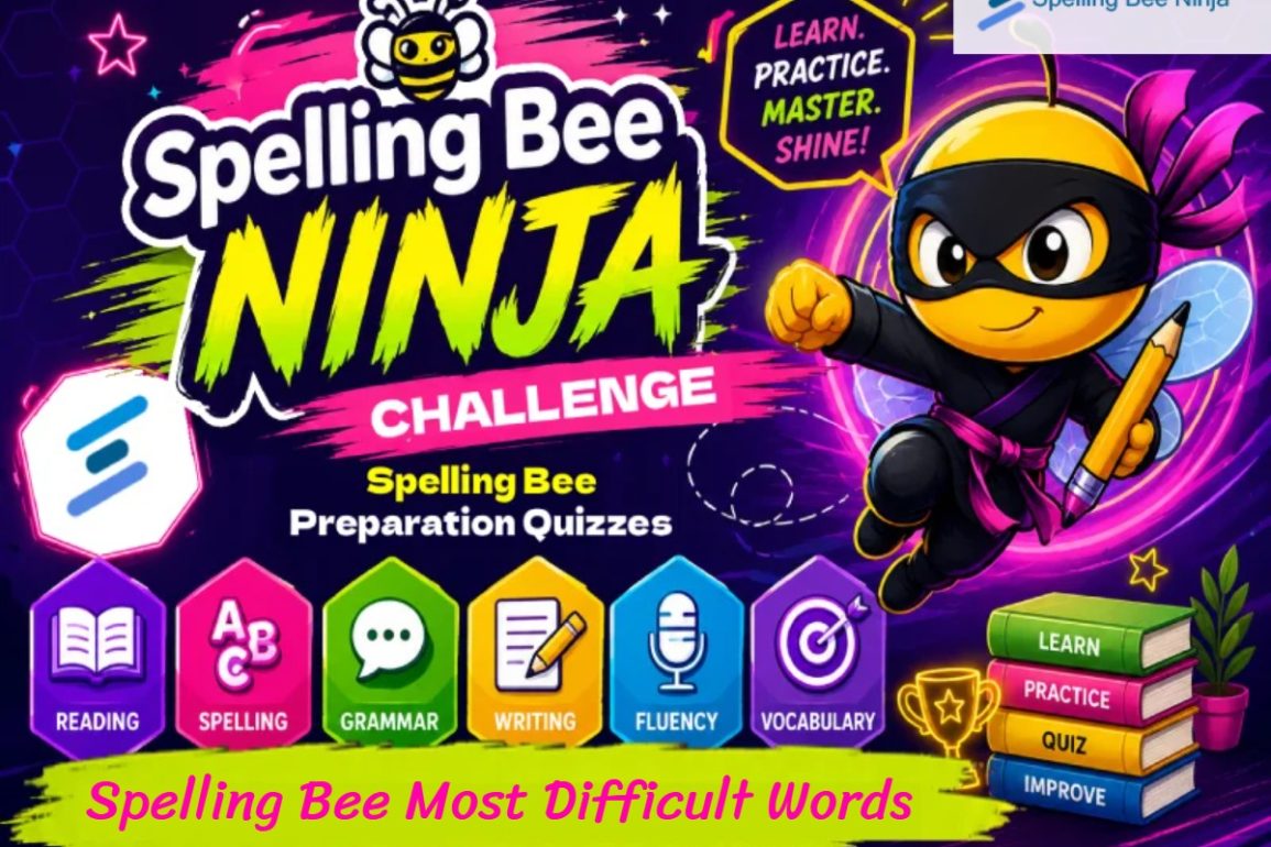 🎓 Spelling Bee Challenge – Spelling Bee Most Difficult Words