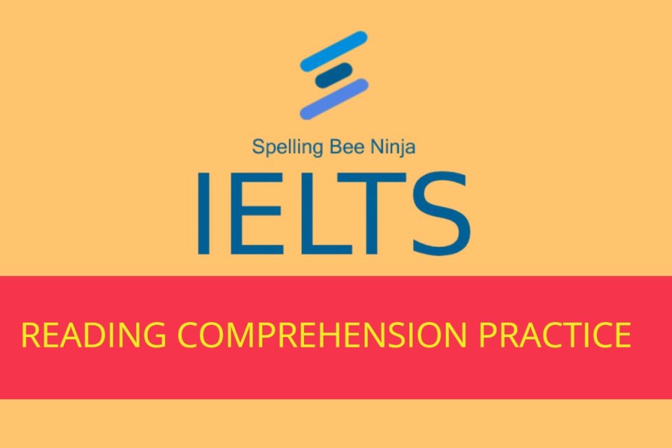 IELTS Reading Comprehension Practice