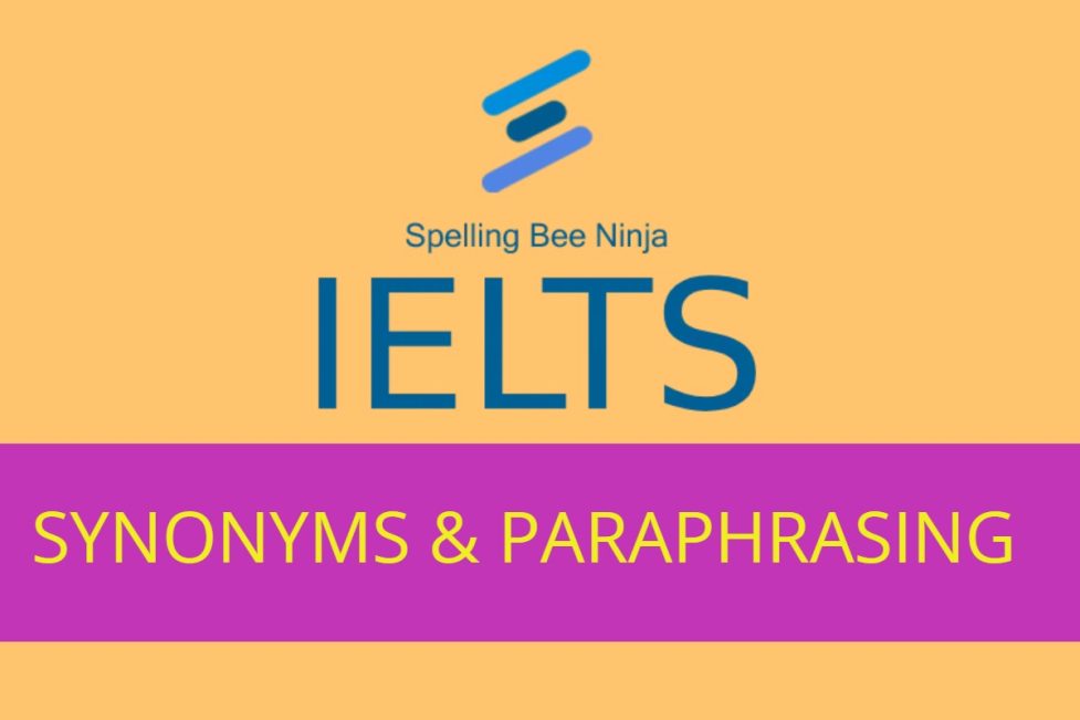 IELTS Synonyms & Paraphrasing Quiz