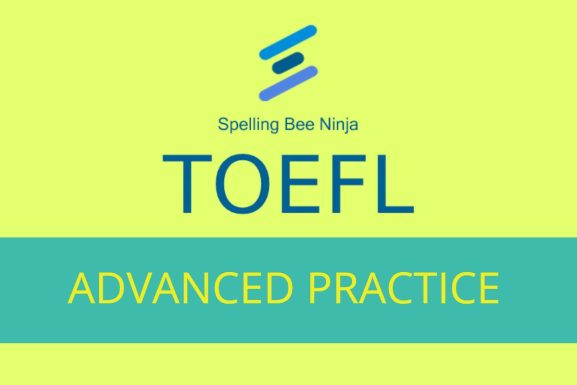 TOEFL - Advanced Practice Quiz