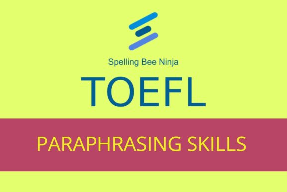 TOEFL - Paraphrasing Skills Quiz