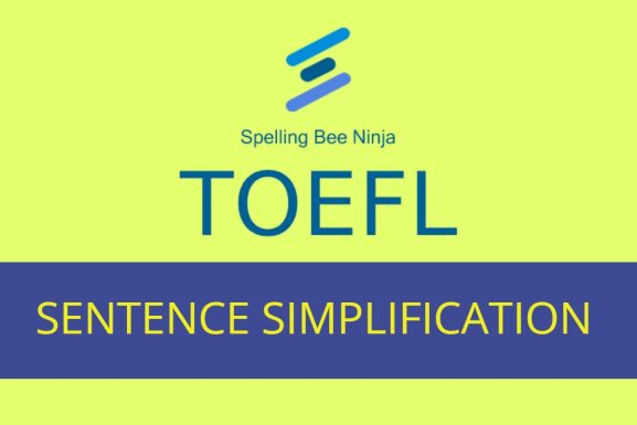 TOEFL - Sentence Simplification Quiz