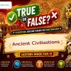 Ancient Civilizations Quiz - Test Your History Knowledge