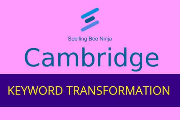 Cambridge - Keyword Transformation Quiz