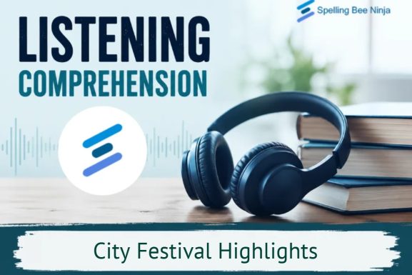 Listening Comprehension - City Festival Highlights