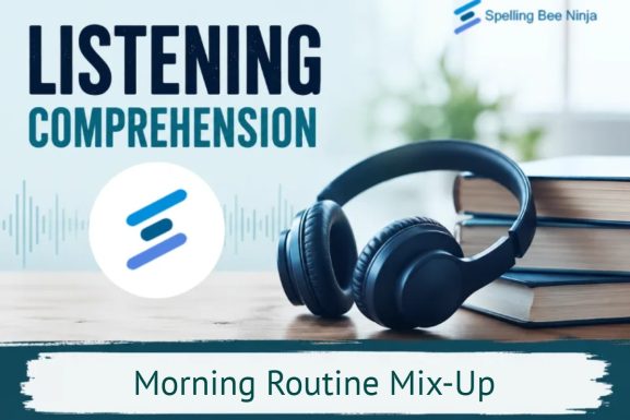 Listening Comprehension - Morning Routine Mix-Up