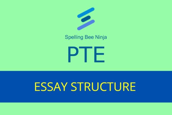 PTE - Essay Structure Quiz