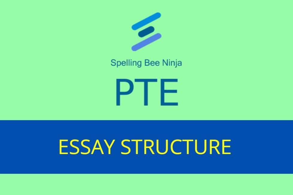PTE - Essay Structure Quiz