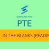 PTE - Fill in the Blanks (Reading) Quiz