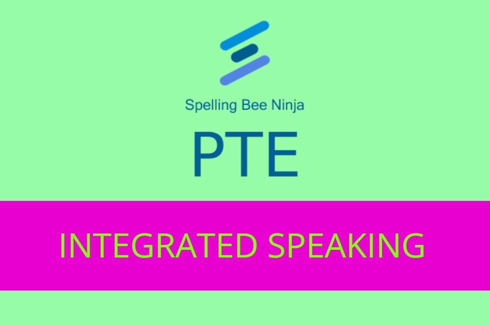 PTE - Integrated Speaking Tasks Quiz