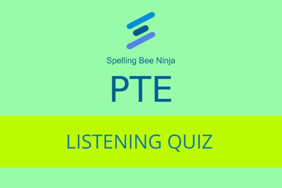 PTE - Multiple Response Listening Quiz