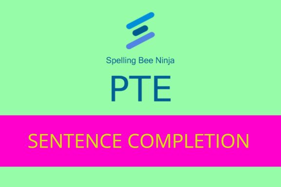 PTE - Sentence Completion Quiz