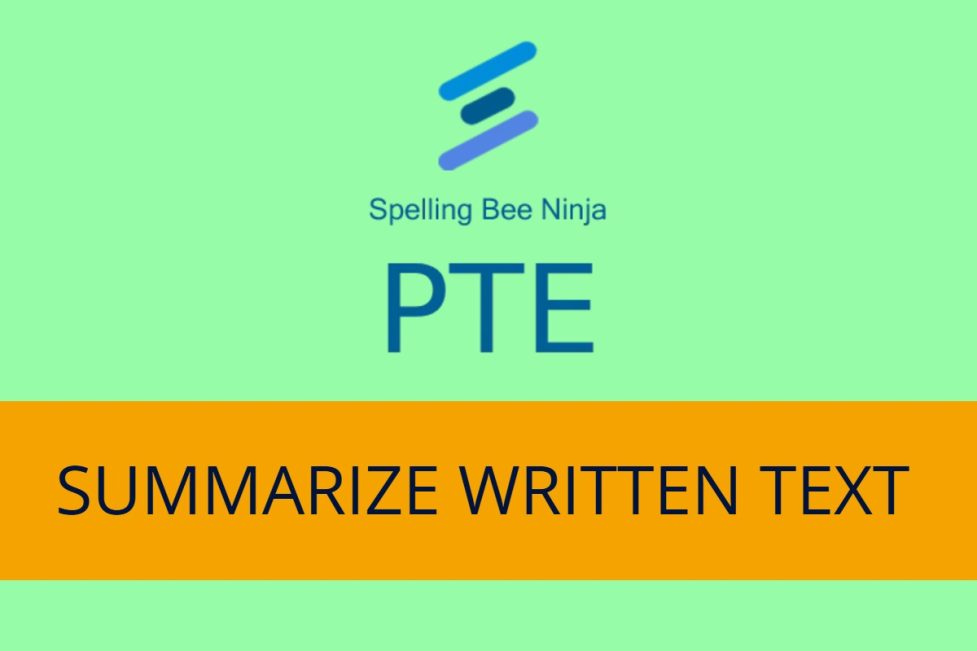 PTE - Summarize Written Text Quiz