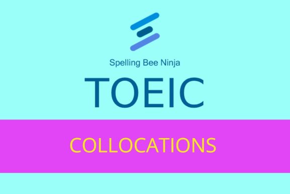 TOEIC - Collocations Quiz
