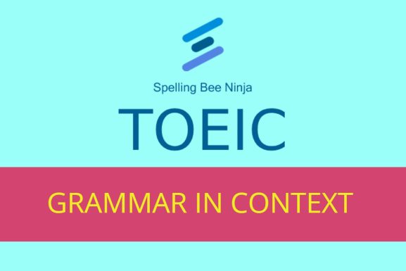 TOEIC - Grammar in Context Quiz