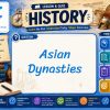 Asian Dynasties Lesson and quiz